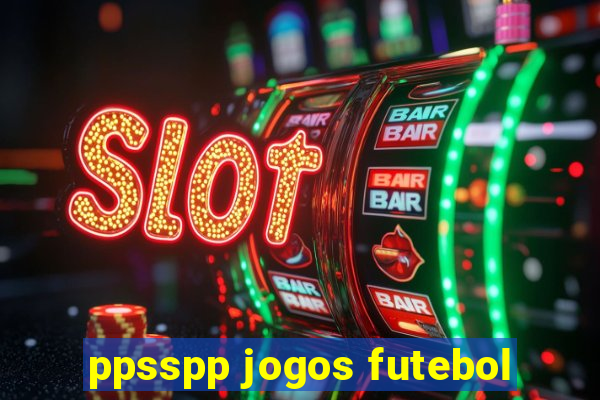 ppsspp jogos futebol